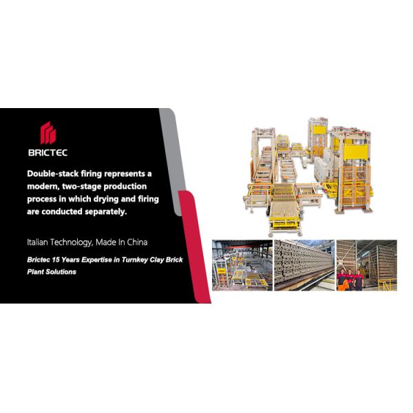Brictec Double-Stack Firing Process with PLC Control Fully Automatic in Zhejiang Lvzhan Project