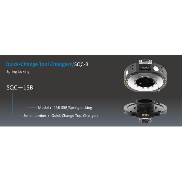 SQC-B Quick-Change Tool Changer with Spring Locking Mechanism
