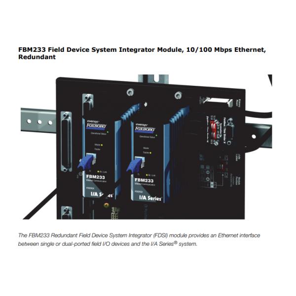 FBM233 Foxboro Field Device System Integrator Module