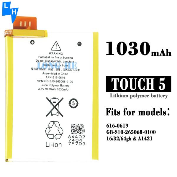 Battery code GB-S10-265068-0100 A1421 1030mah 616-0619 Watch battery for iPod Touch 5